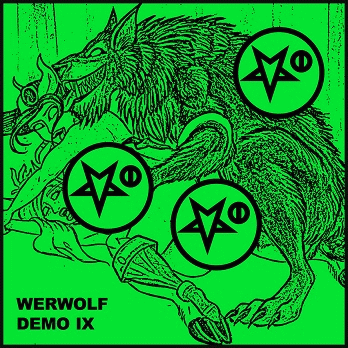 The True Werwolf : Demo IX